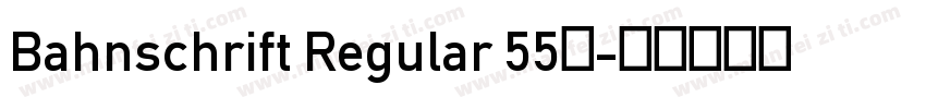 Bahnschrift Regular 55号字体转换